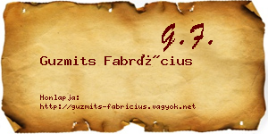 Guzmits Fabrícius névjegykártya